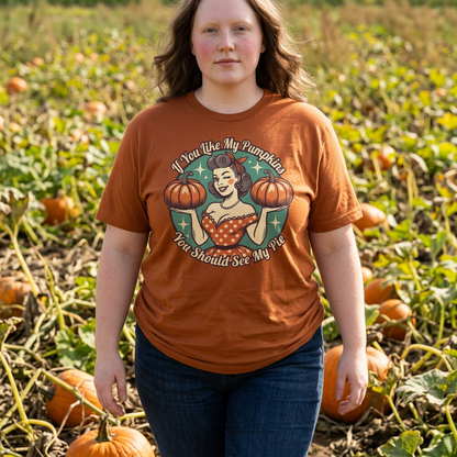 You should see my pie pumpkin shirt