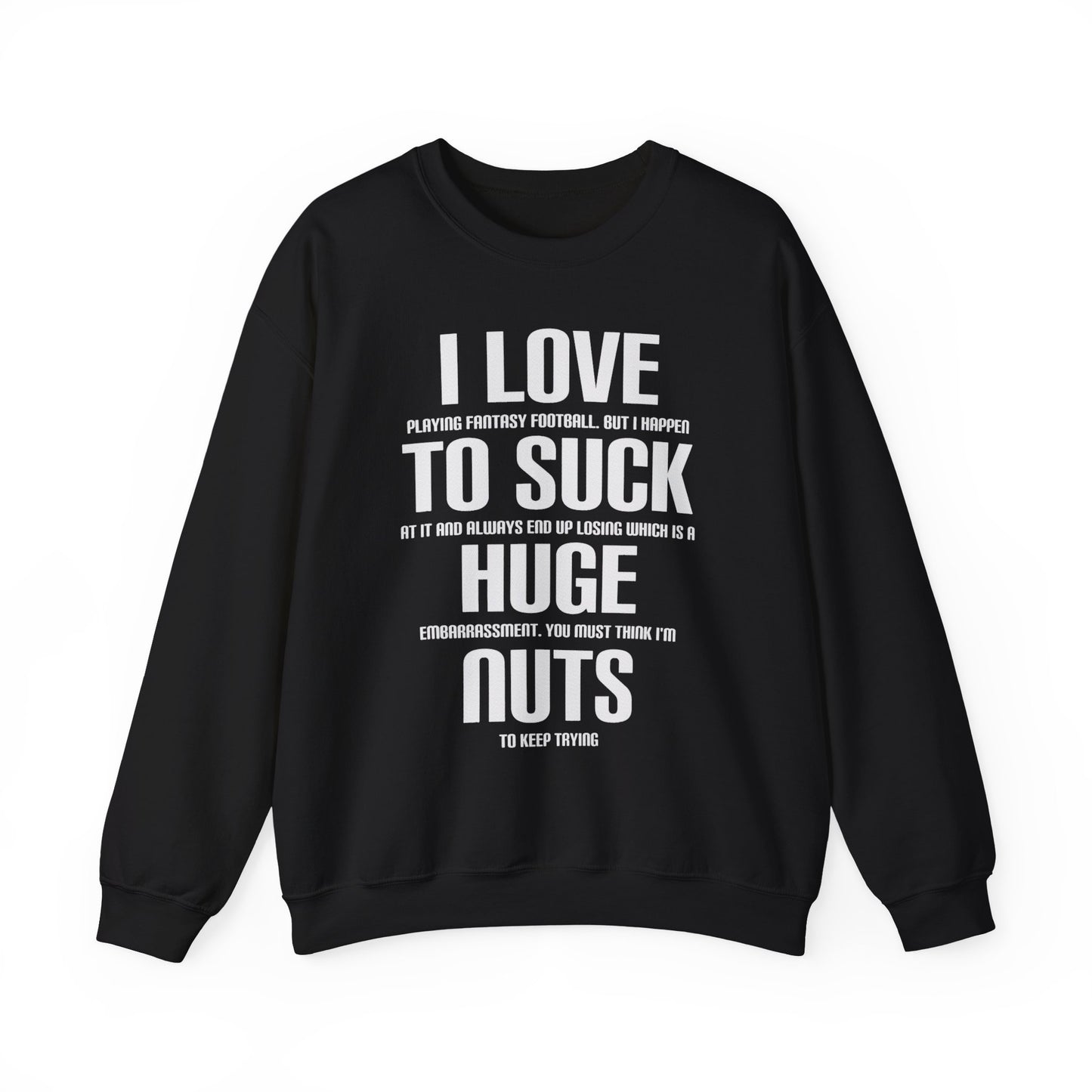 Crewneck Sweatshirt - Fantasy Football Funny