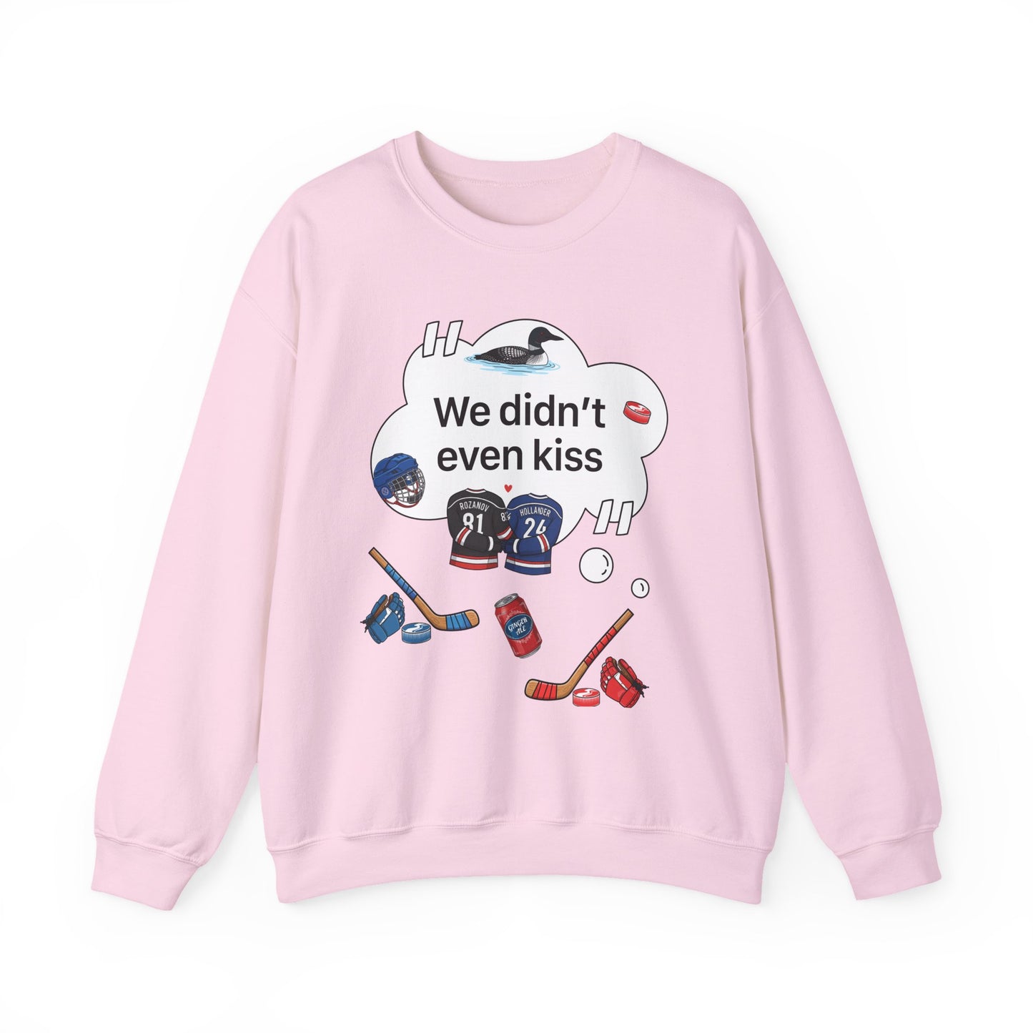 Kiss quote Sweatshirt