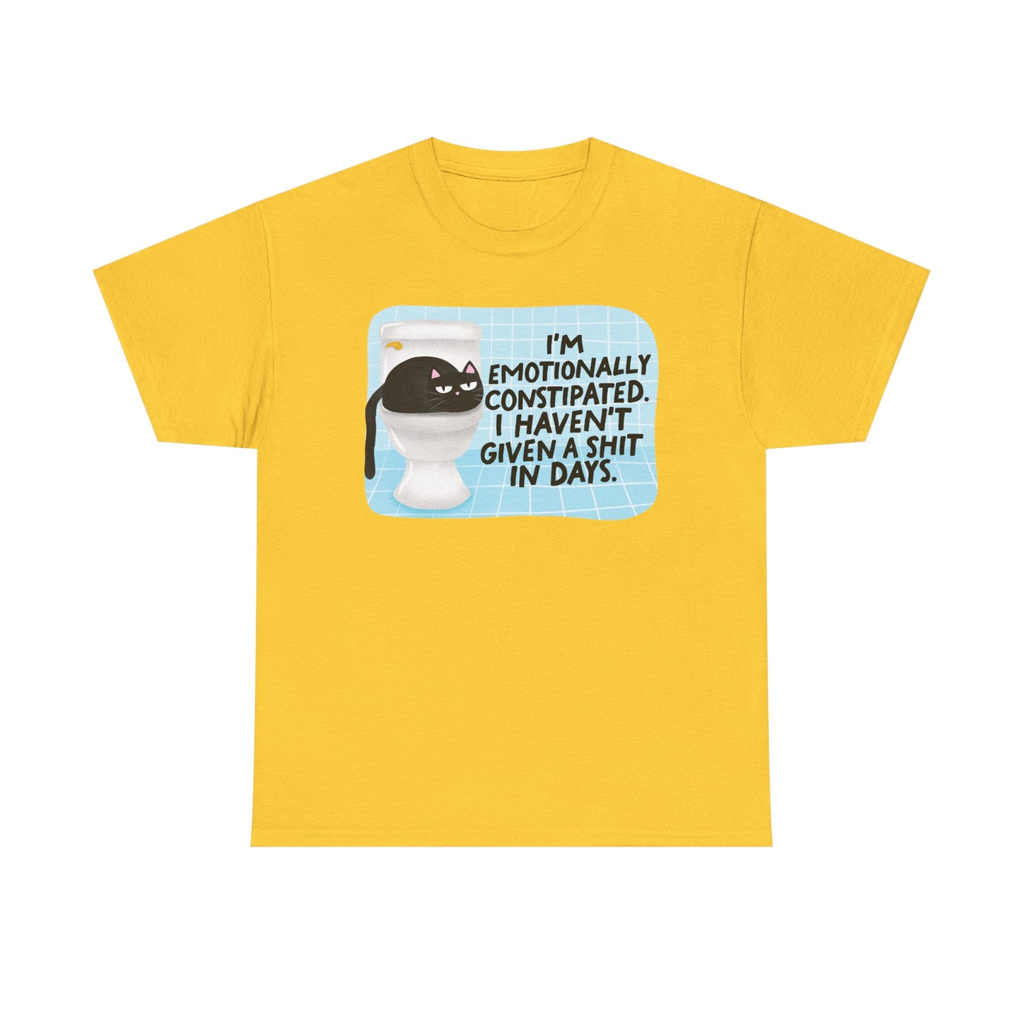 Emotionally Constipated Graphic Tee