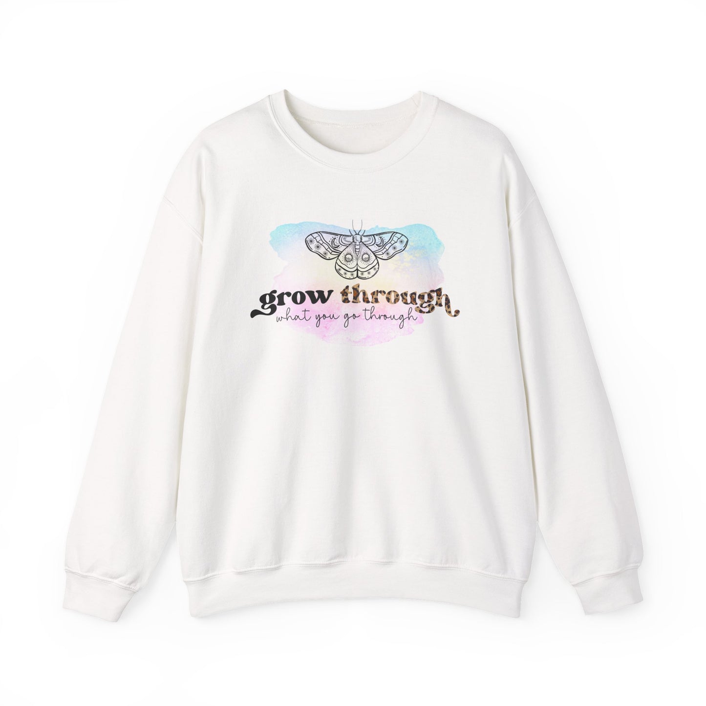 Crewneck Sweatshirt - Grow through go through
