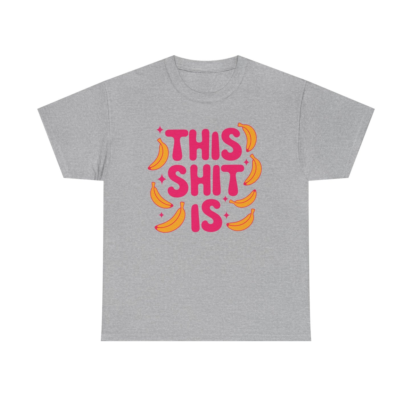 Shit is Bananas Graphic Tee
