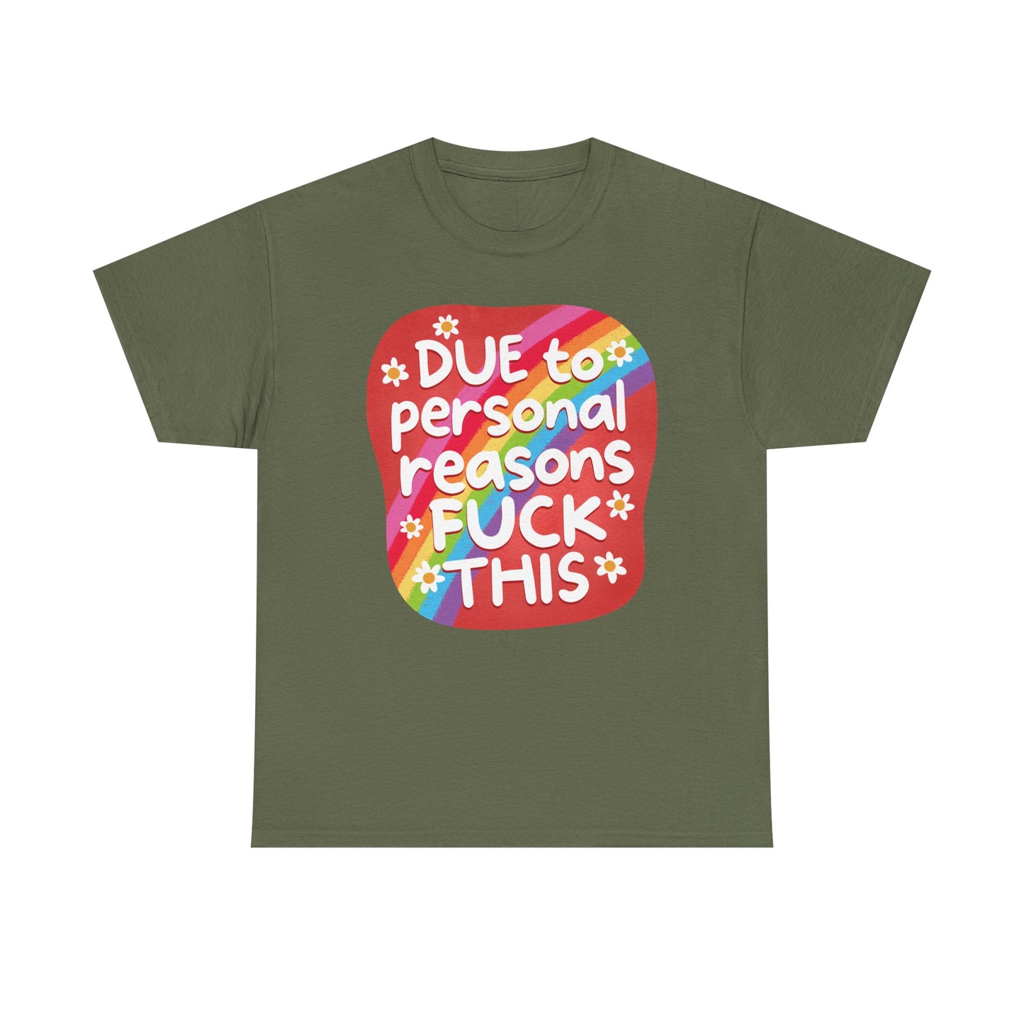 Due to personal reasons Graphic Tee