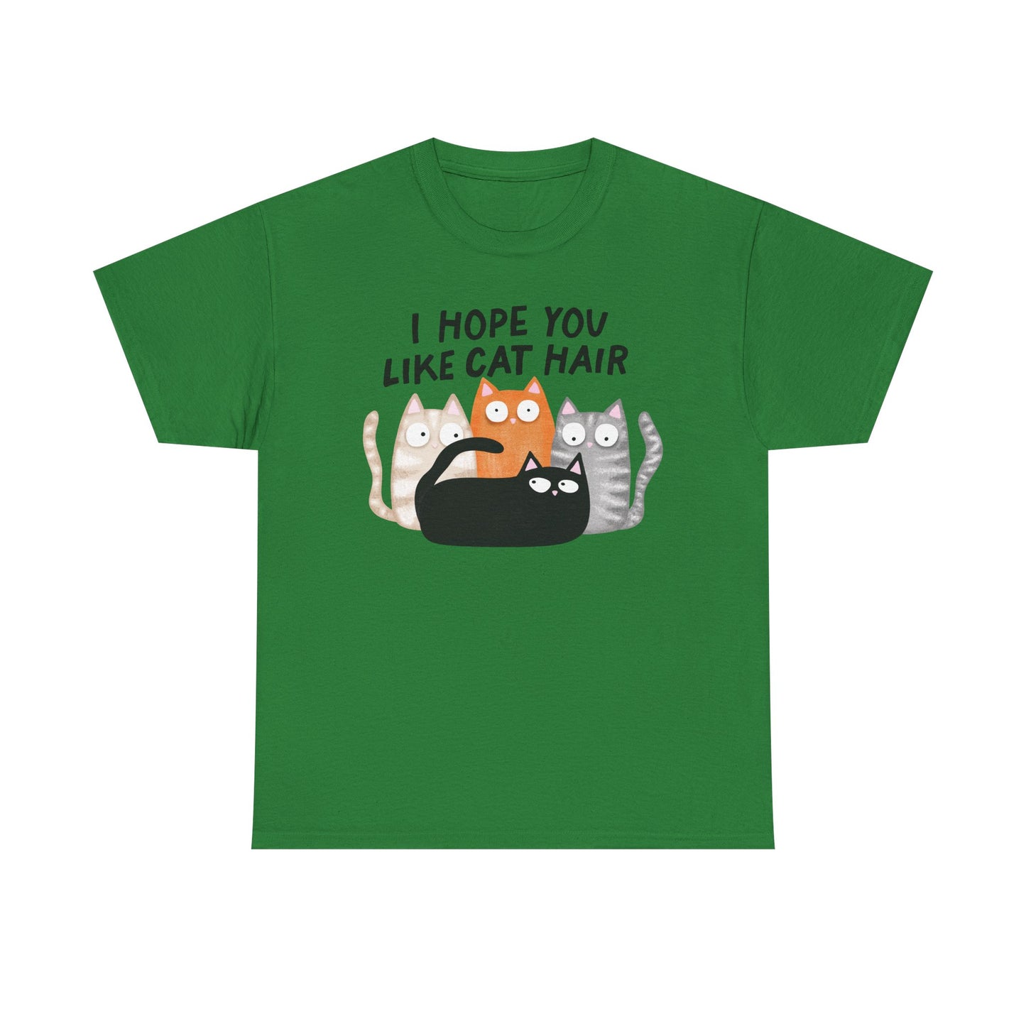 Hope you like cat hair Graphic Tee