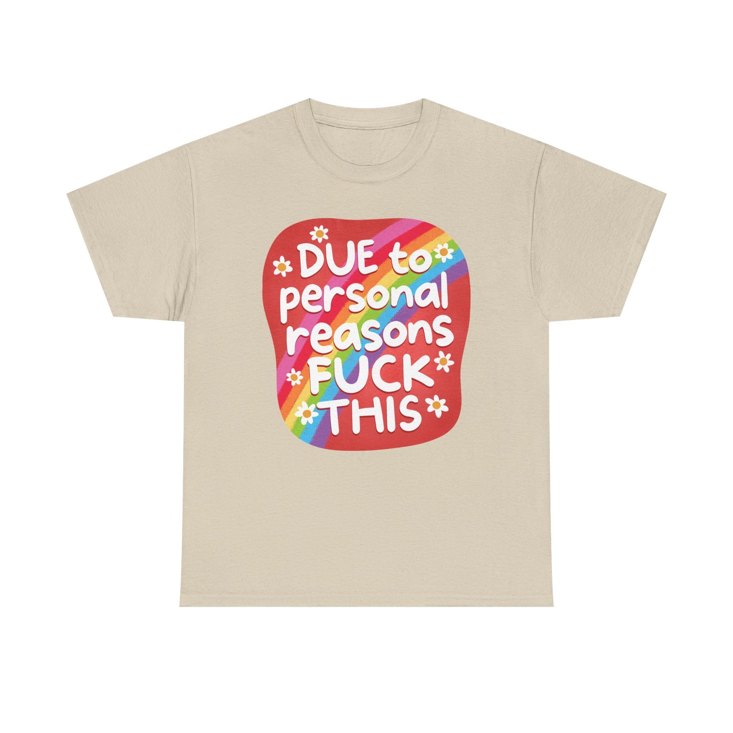 Due to personal reasons Graphic Tee