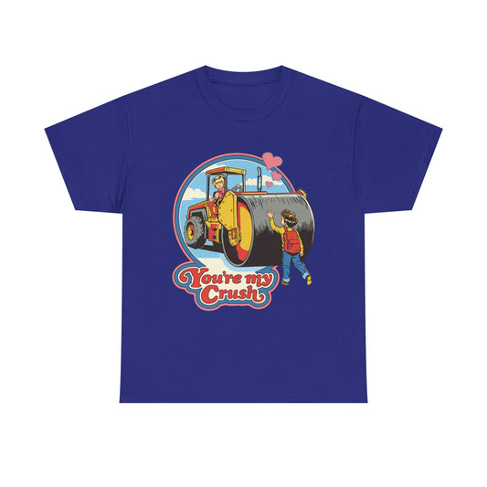 You're My Crush Graphic Tee