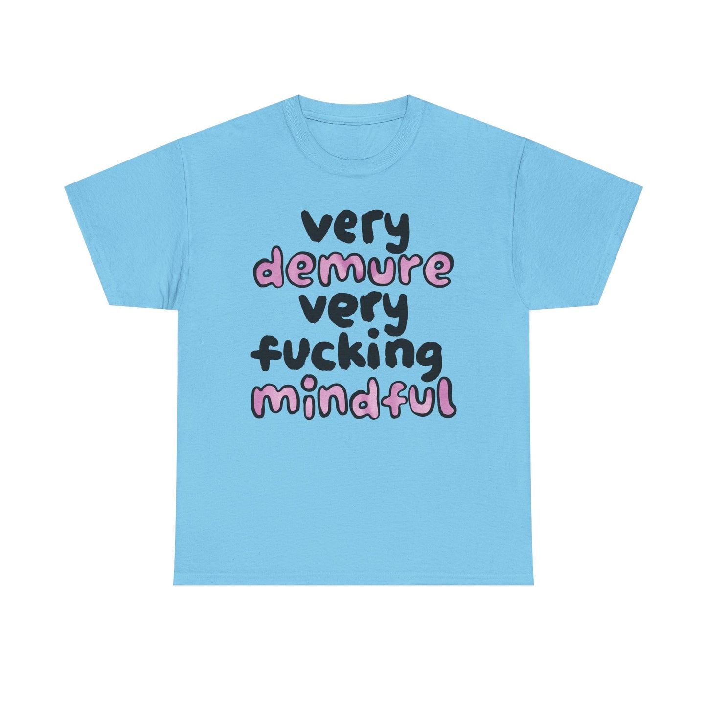 Demure Graphic Tee