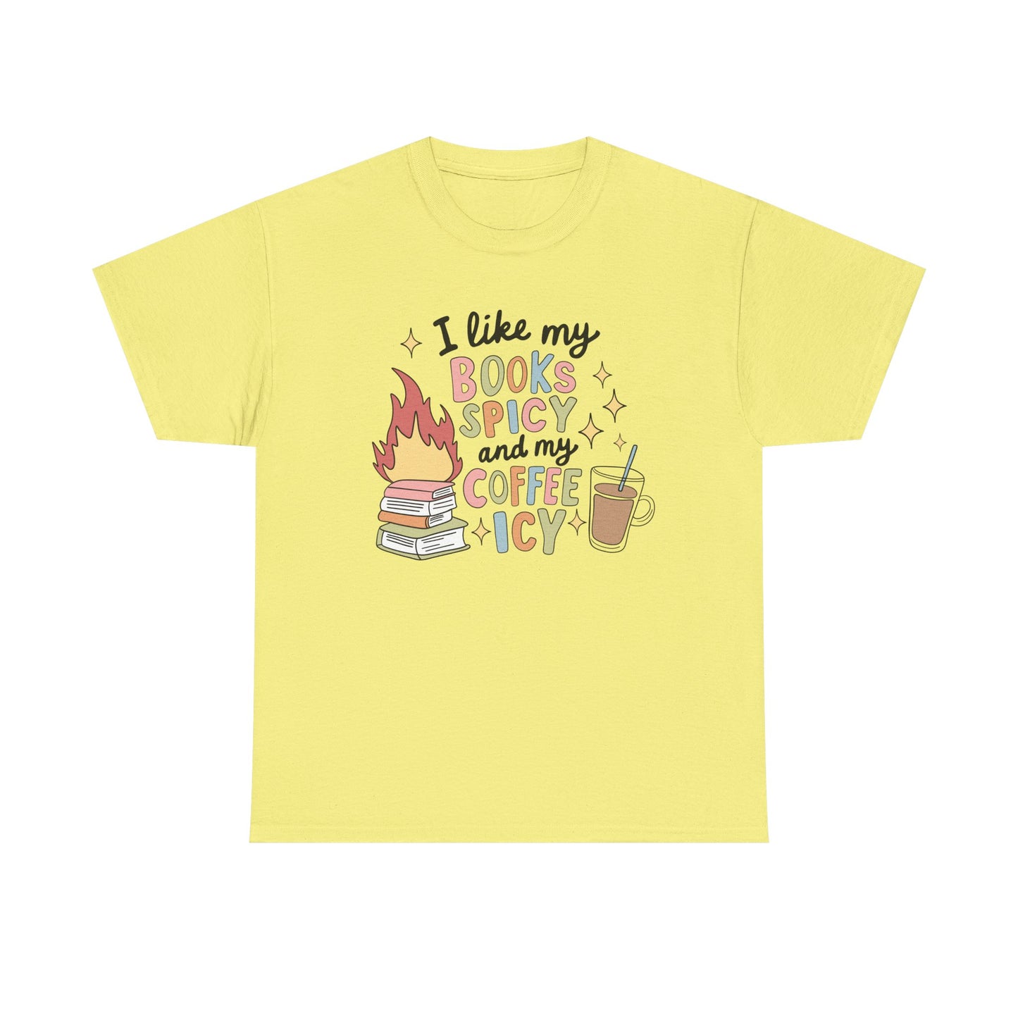 Books Spicy Coffee Icy Graphic Tee