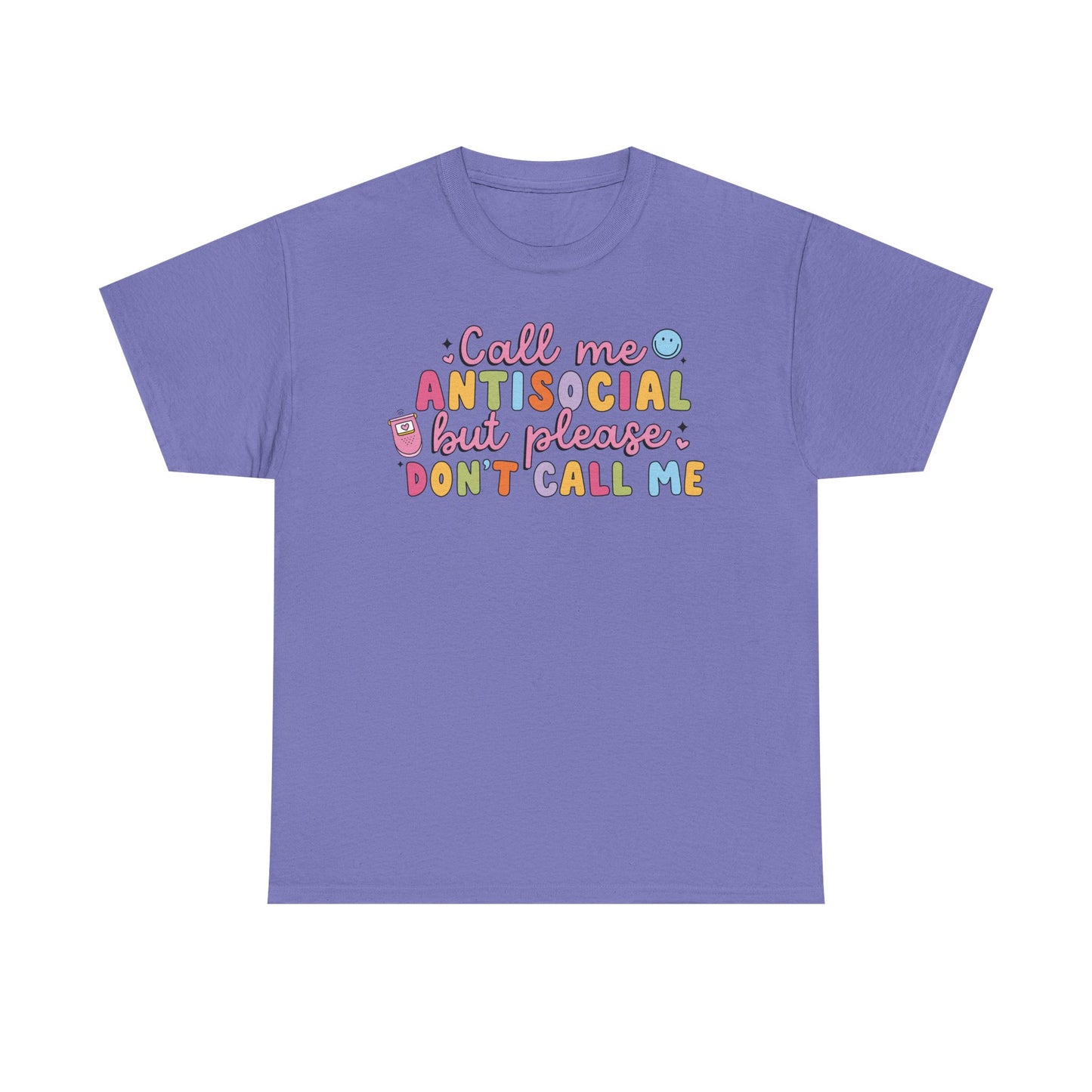 Don't call me Graphic Tee