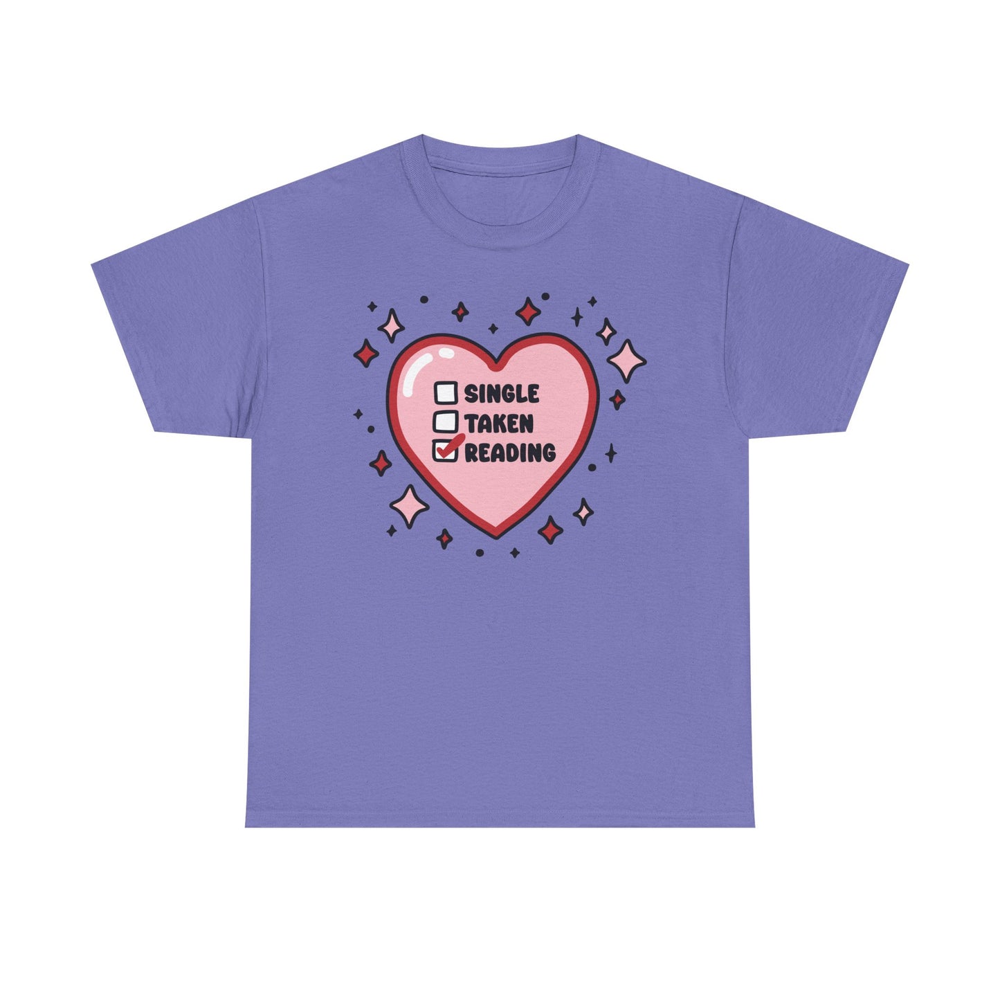 Single, Taken, Reading Graphic Tee