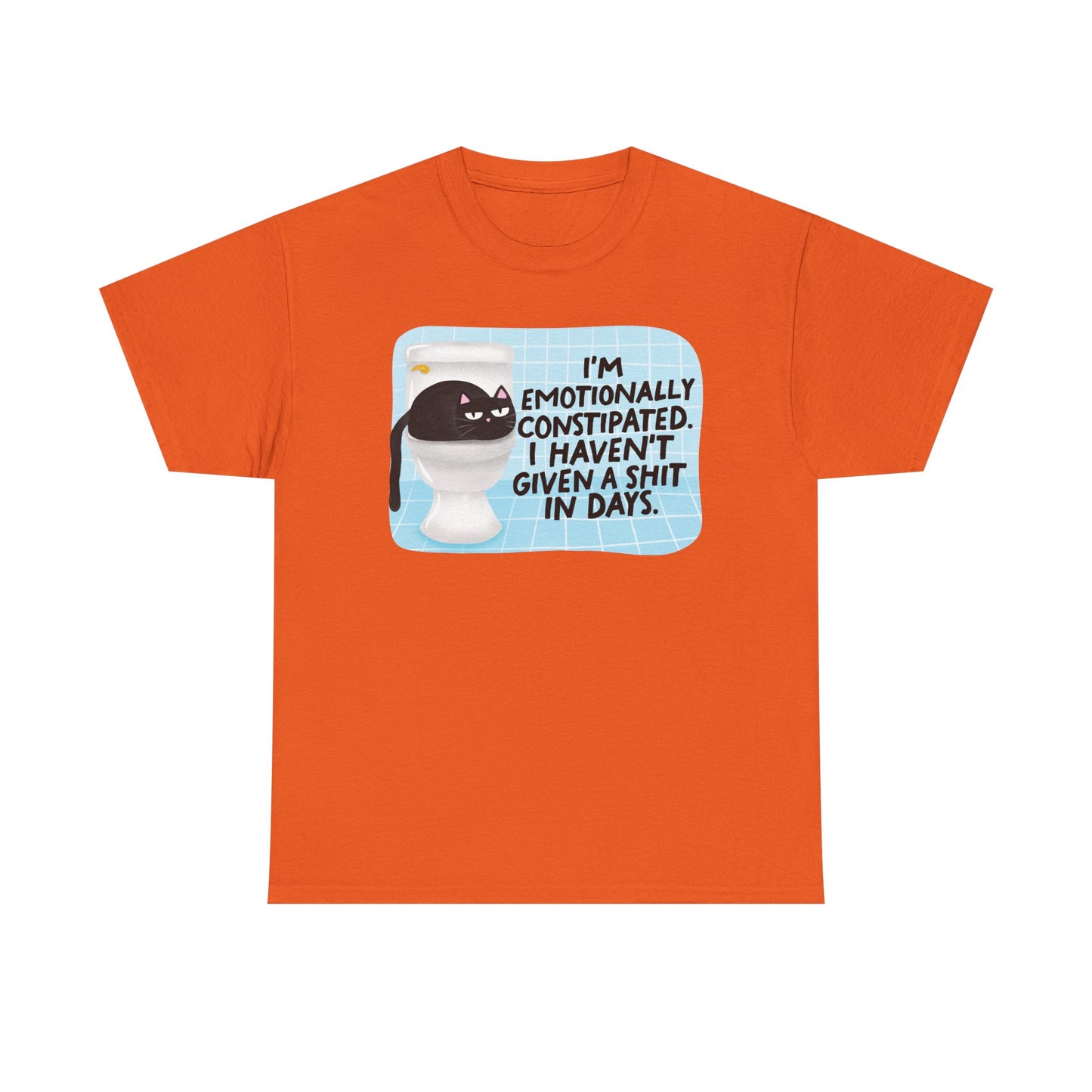 Emotionally Constipated Graphic Tee