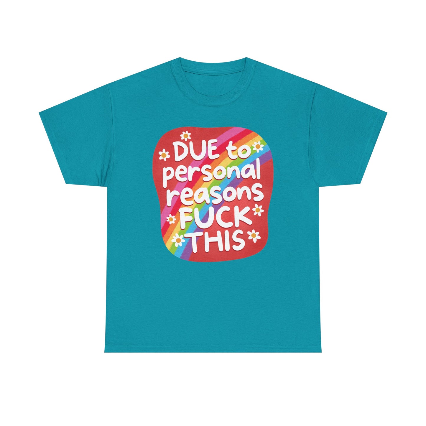 Due to personal reasons Graphic Tee