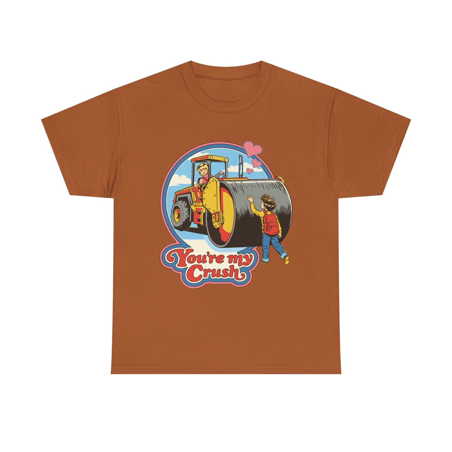 You're My Crush Graphic Tee