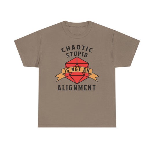 Chaotic Stupid Graphic Tee