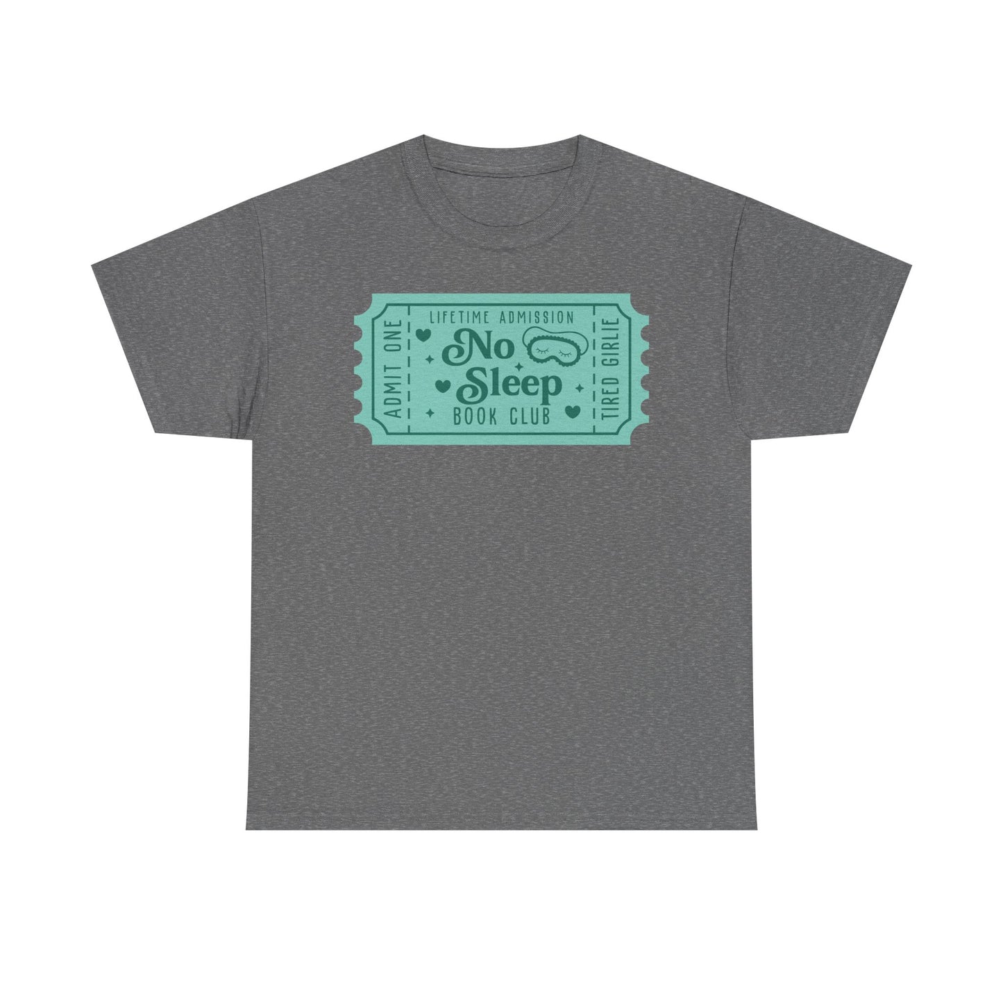 No Sleep Book Club Ticket Graphic Tee
