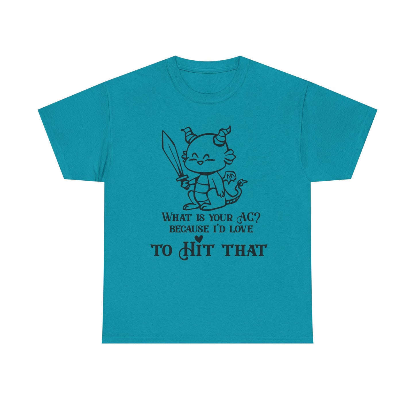 Dragon AC Graphic Tee, Role Playing, "Hit That"