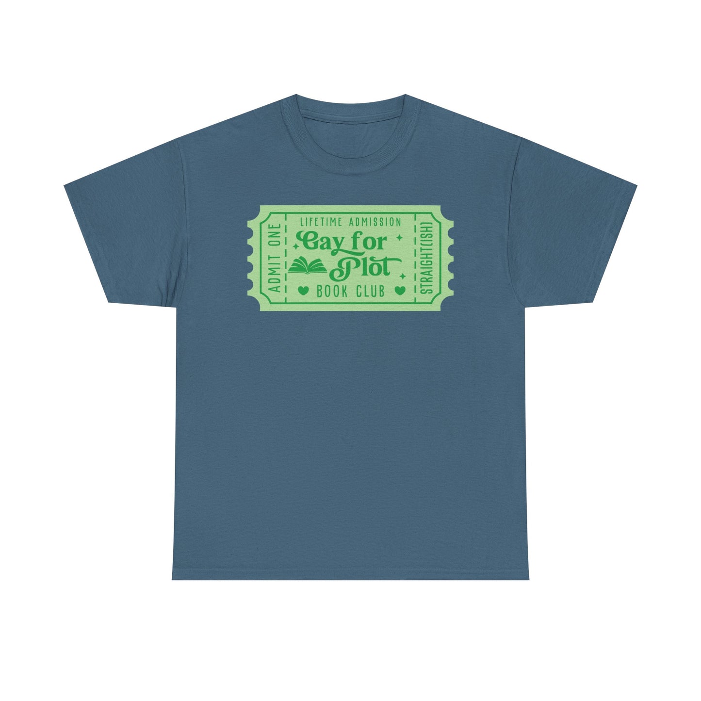 Gay for Plot Book Club Ticket Graphic Tee