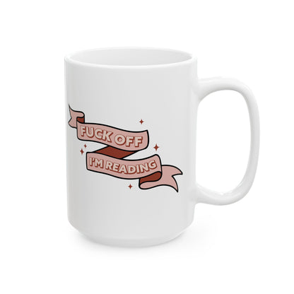 15oz Fuck Off Reading Mug