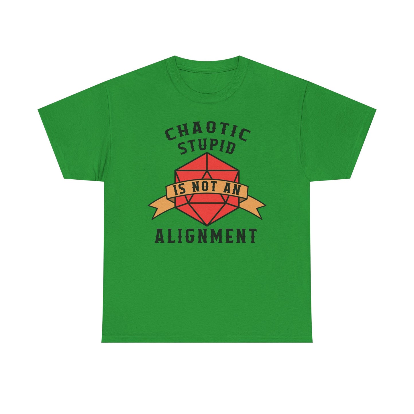 Chaotic Stupid Graphic Tee
