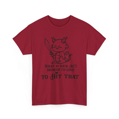 Dragon AC Graphic Tee, Role Playing, "Hit That"