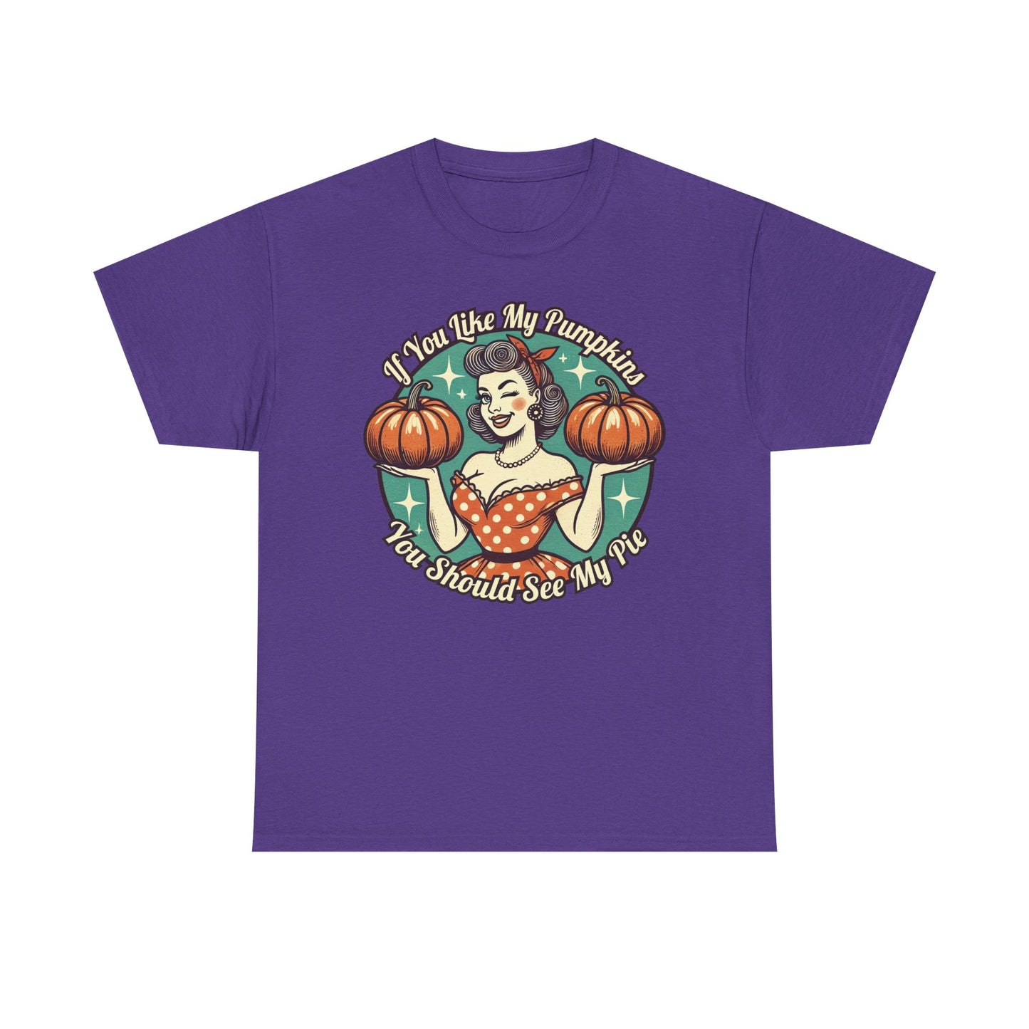 You should see my pie pumpkin shirt