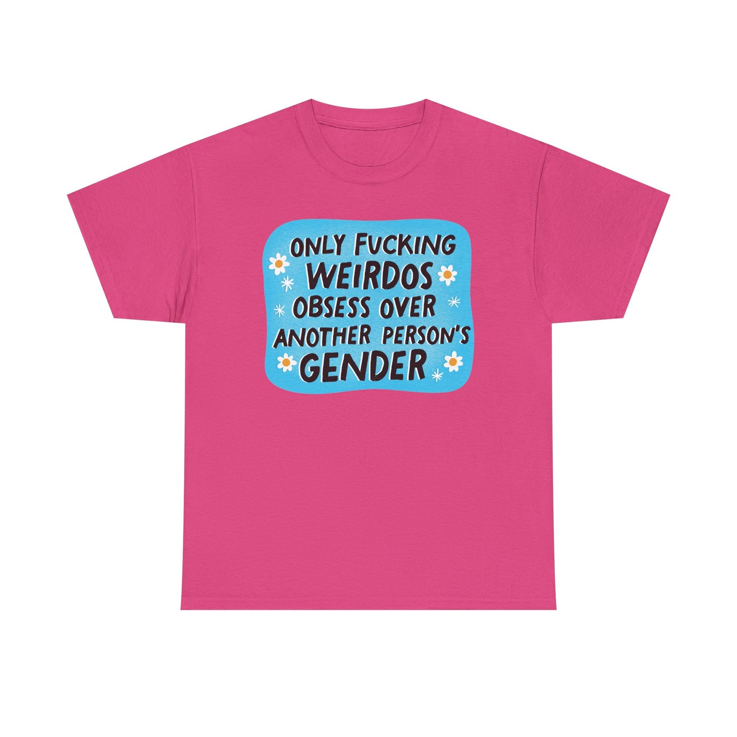 Only Weirdos Graphic Tee