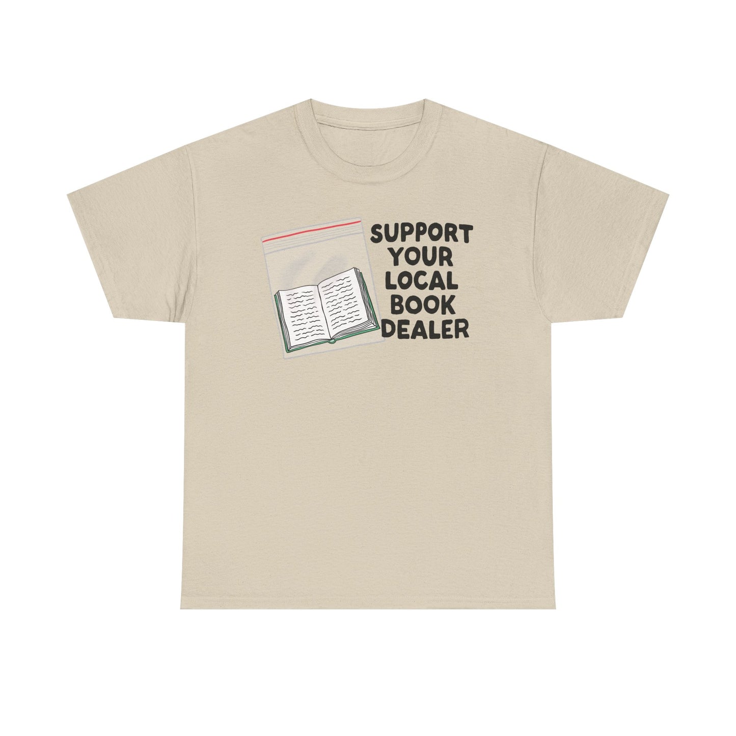Support your local book dealer Graphic Tee