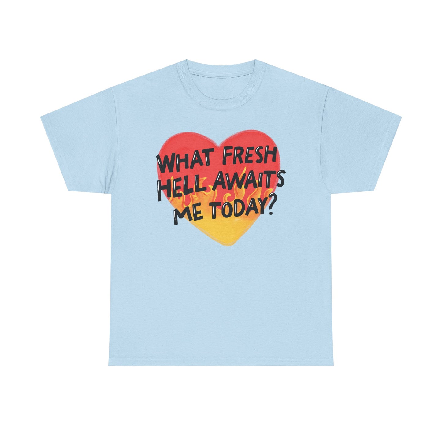 Fresh Hell Graphic Tee