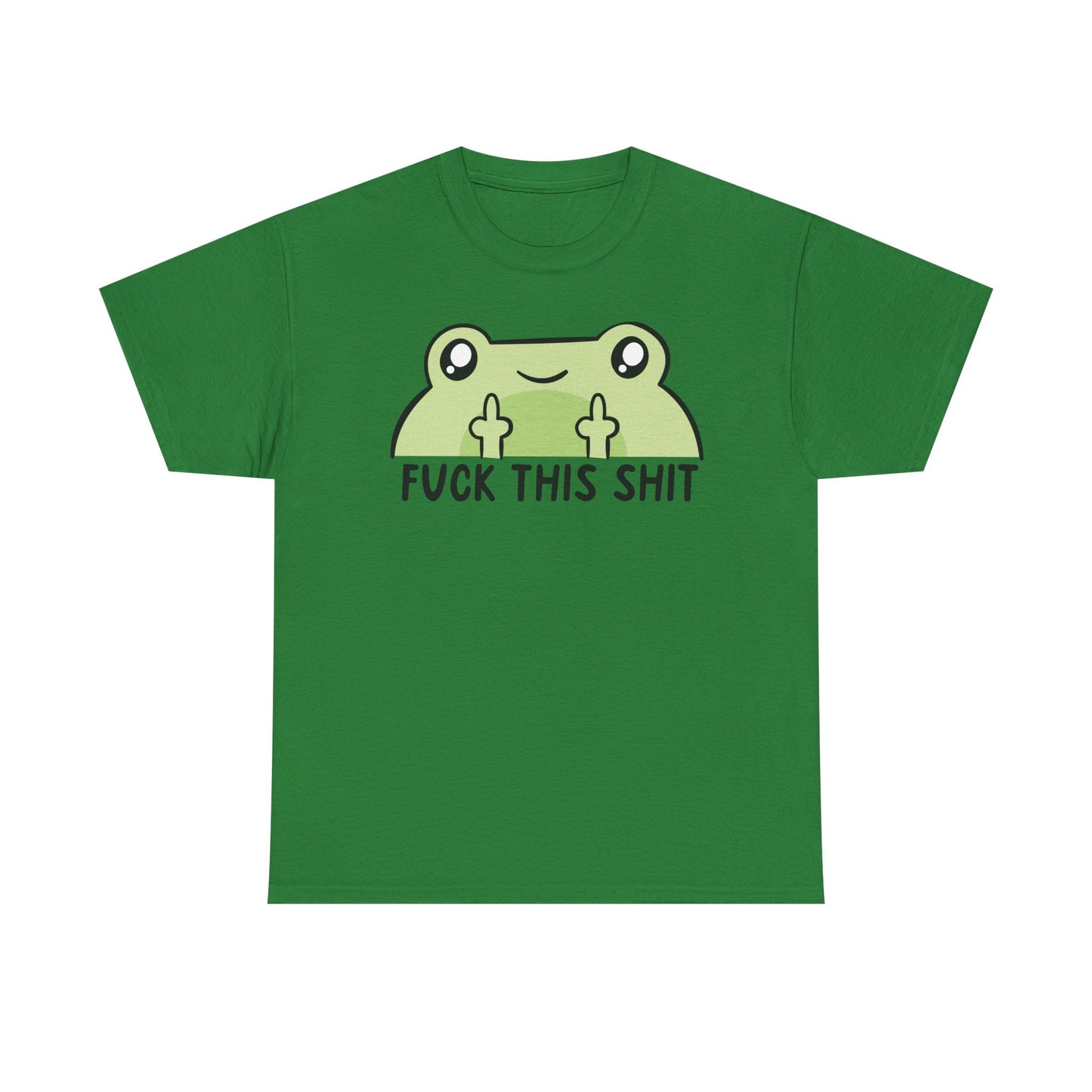 Frog Fuck this shit Graphic Tee