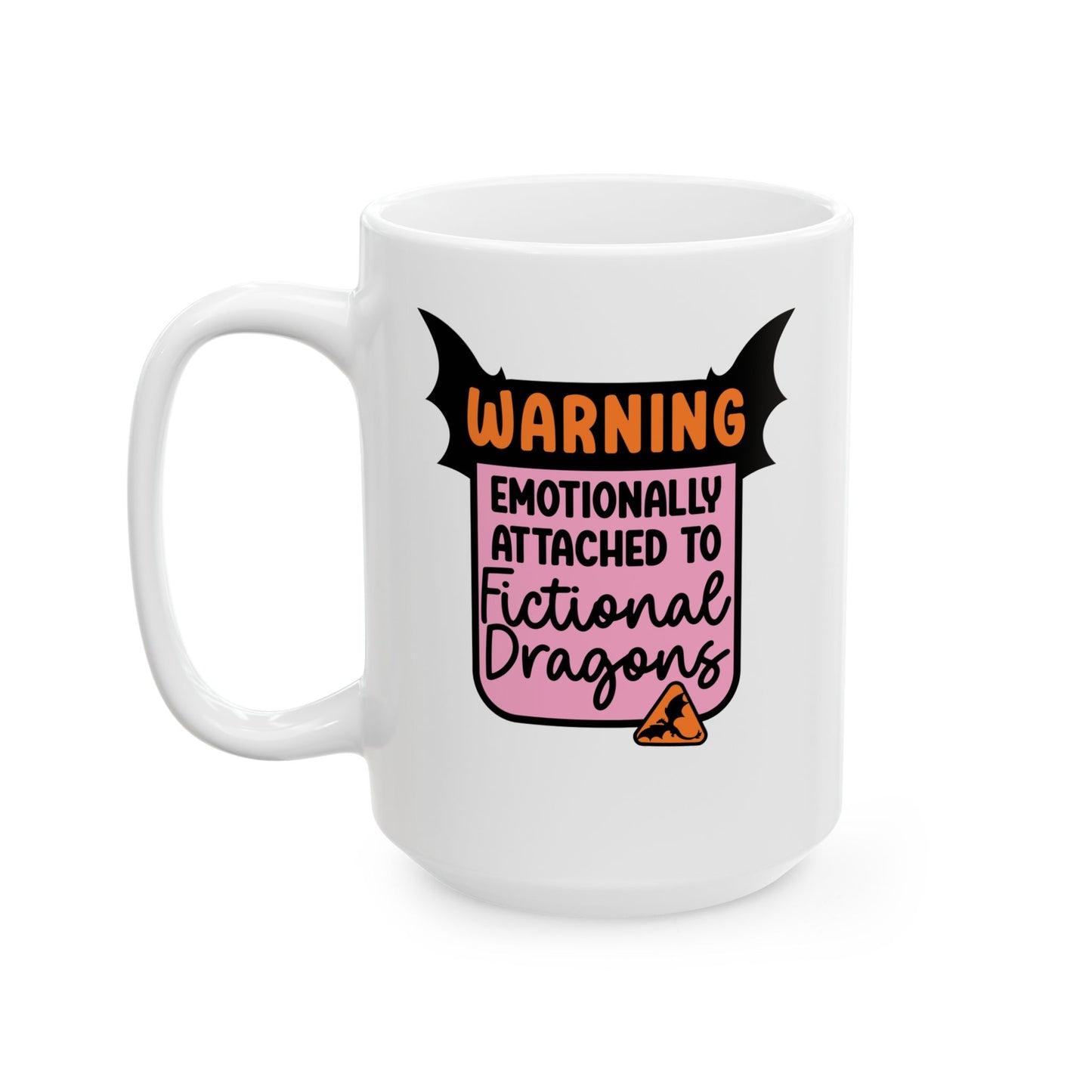 15oz Warning attached to dragons Mug