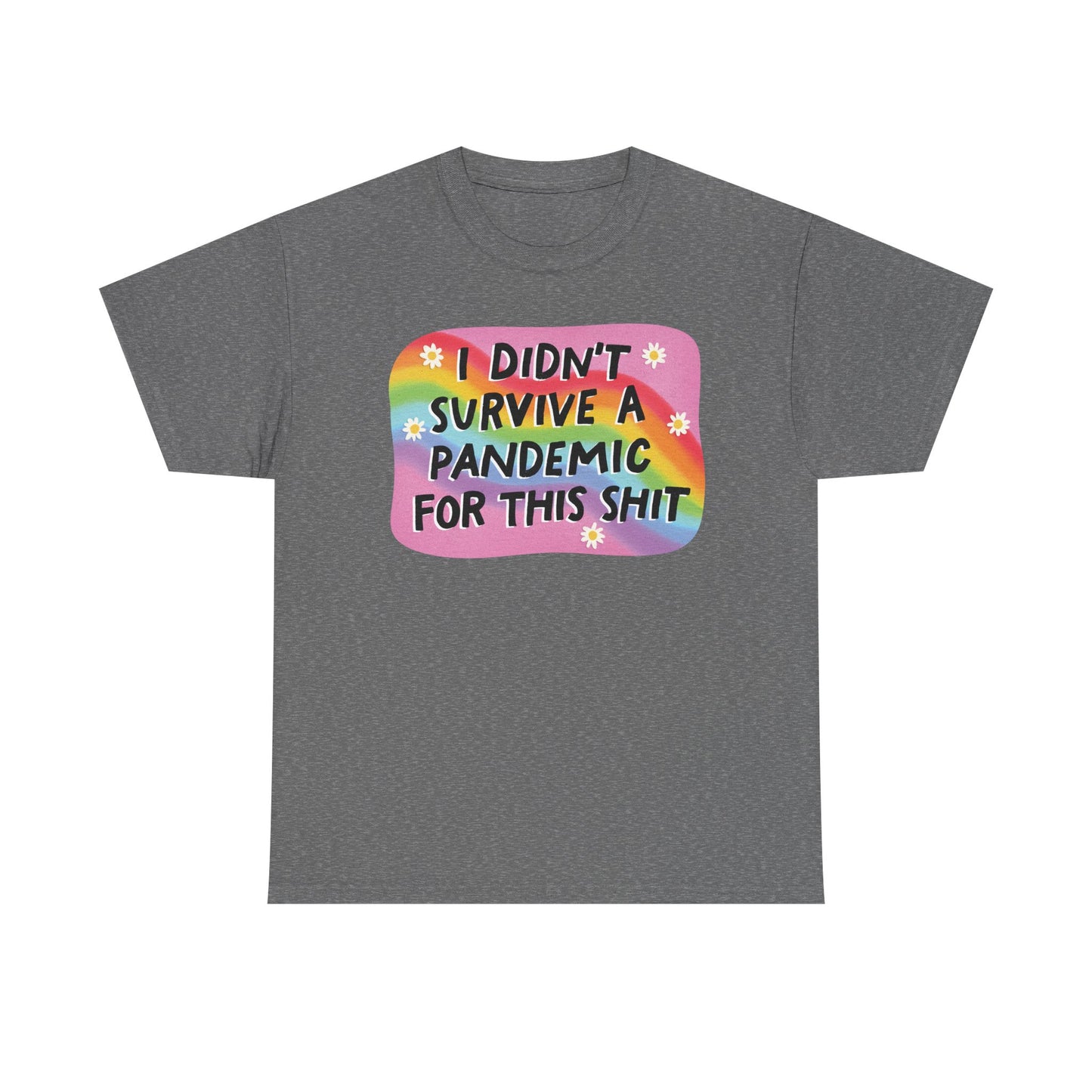 Survive Pandemic Graphic Tee