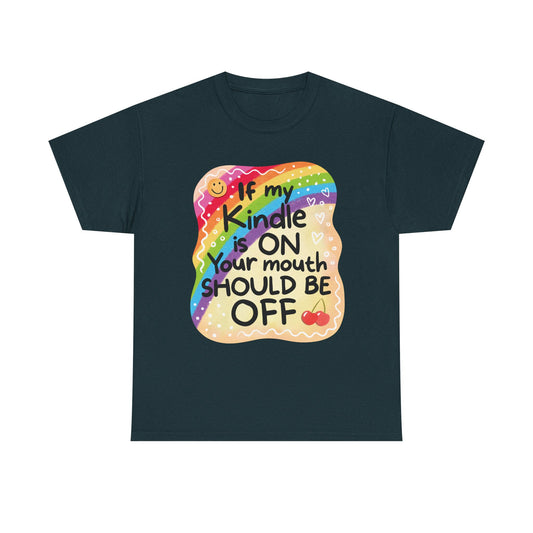 Kindle On Mouth Off Graphic Tee