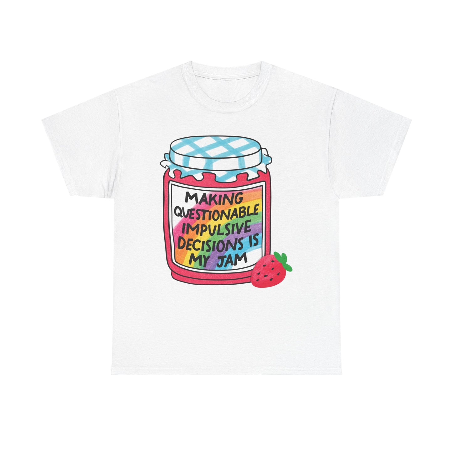 Questionable Decisions Jam Graphic Tee