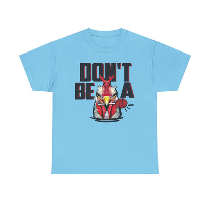 Don't be a sucker Graphic Tee