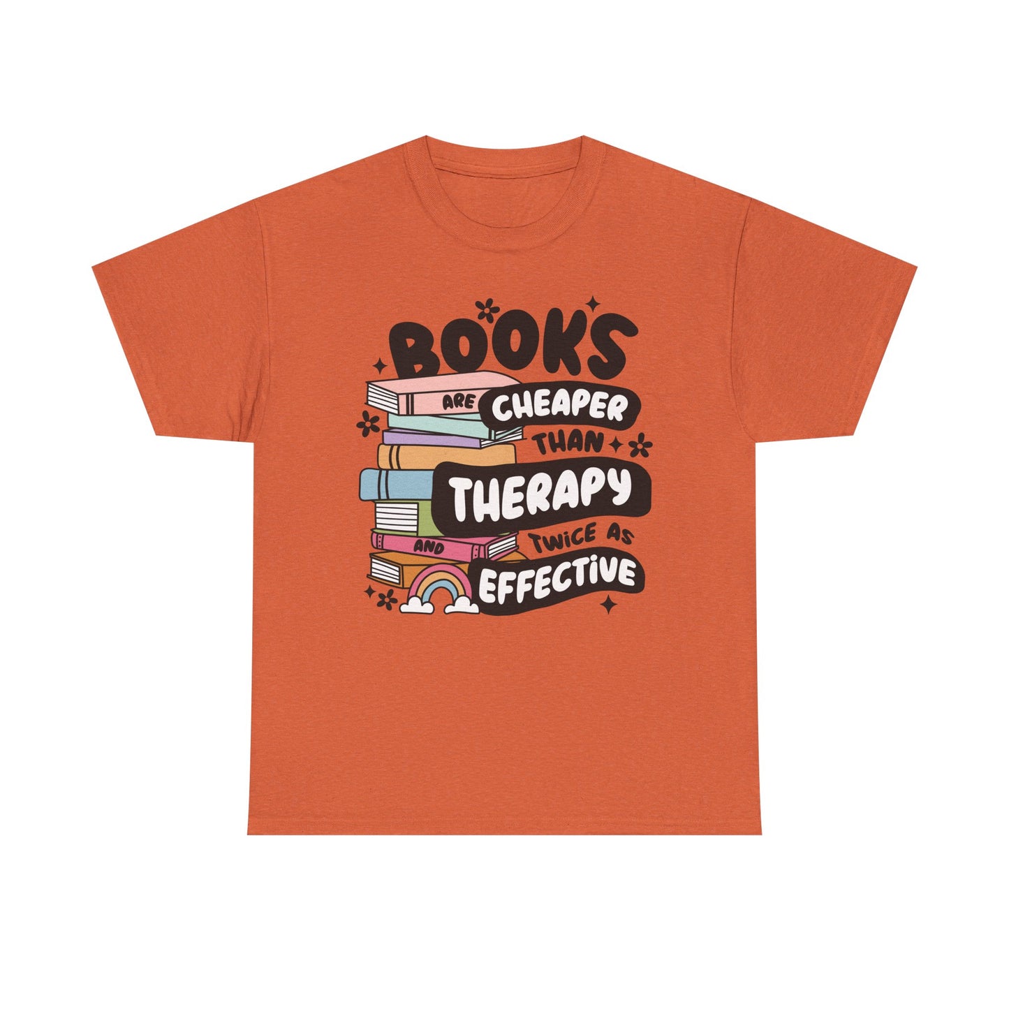 Books Cheaper Than Therapy Graphic Tee