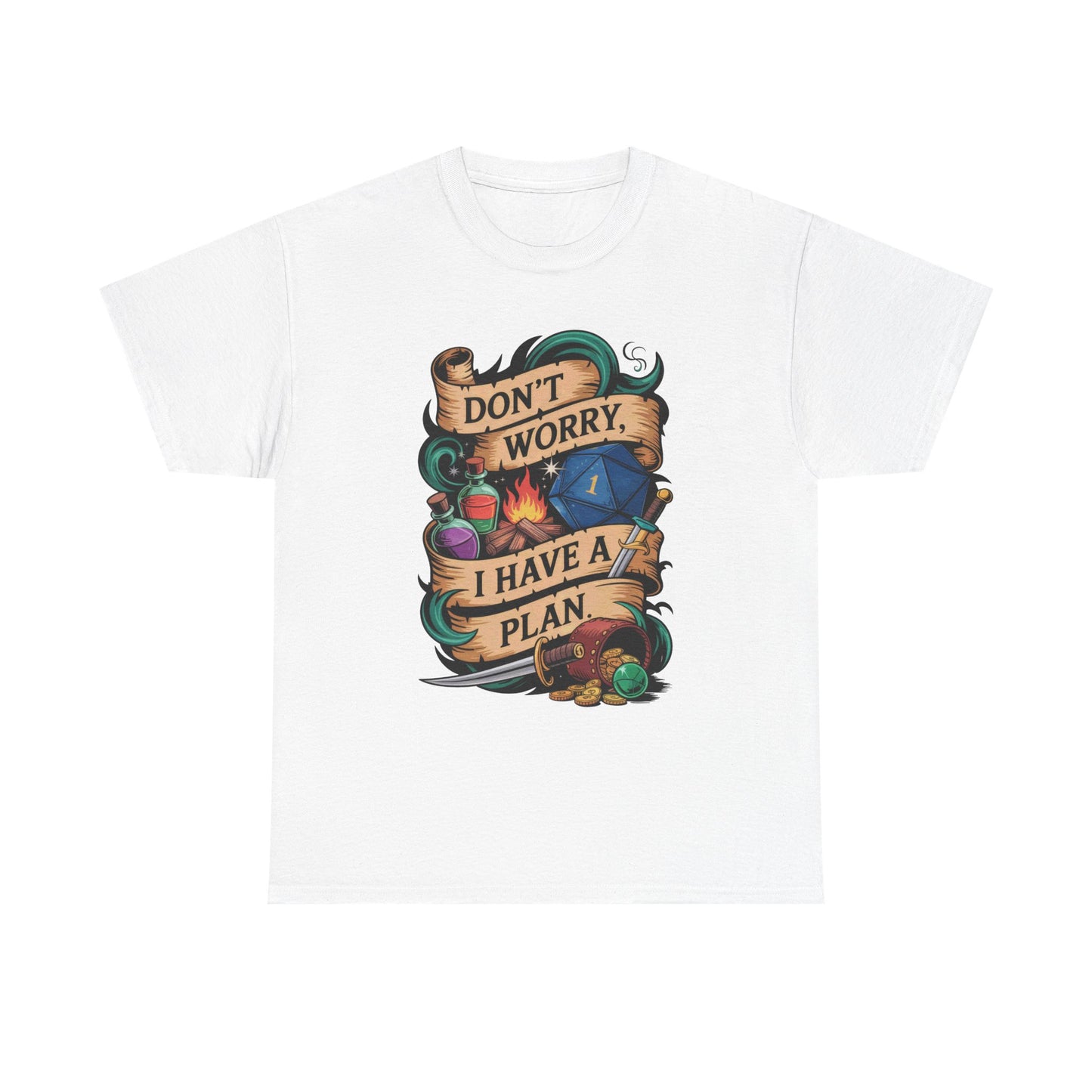 I have a plan Graphic Tee