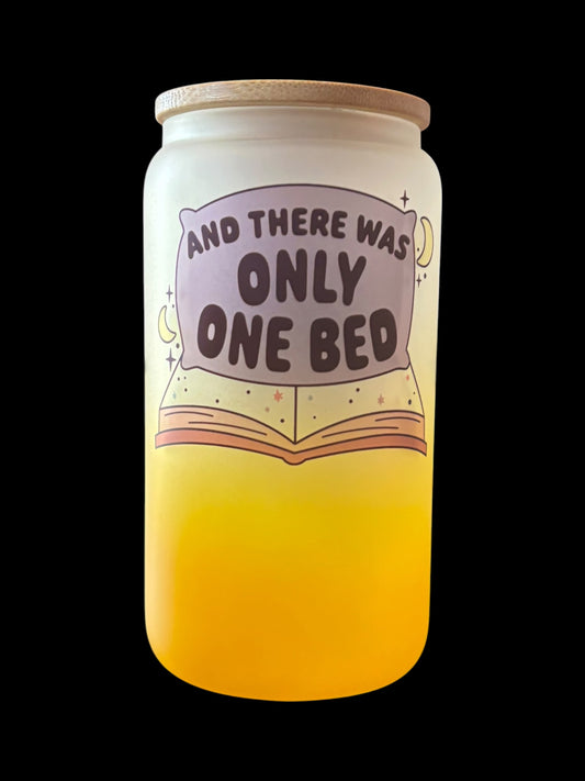 And there was only one bed Drinking Glass