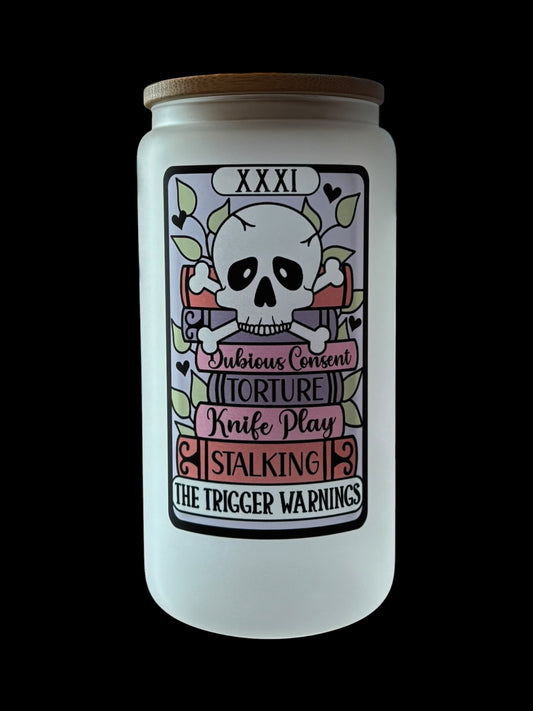 The Trigger Warning Tarot Card Drinking Glass