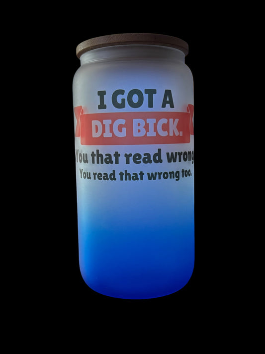 Read that wrong Drinking Glass