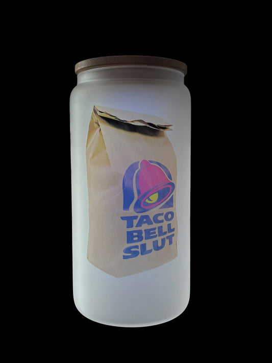 Taco Slut Drinking Glass